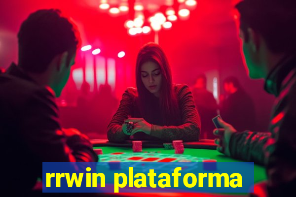 rrwin plataforma